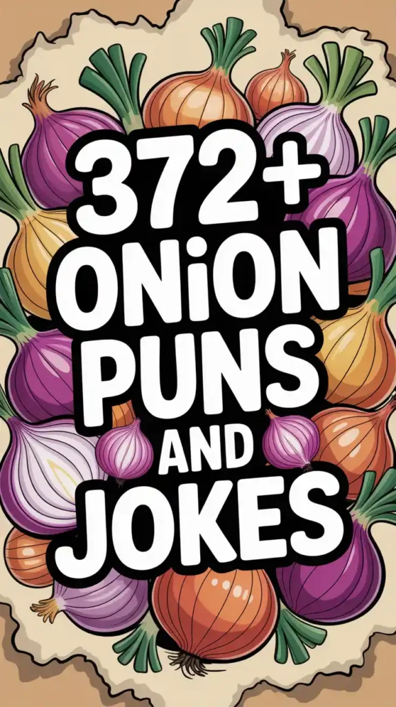  Onion Puns