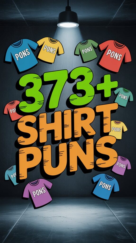 Shirt Puns