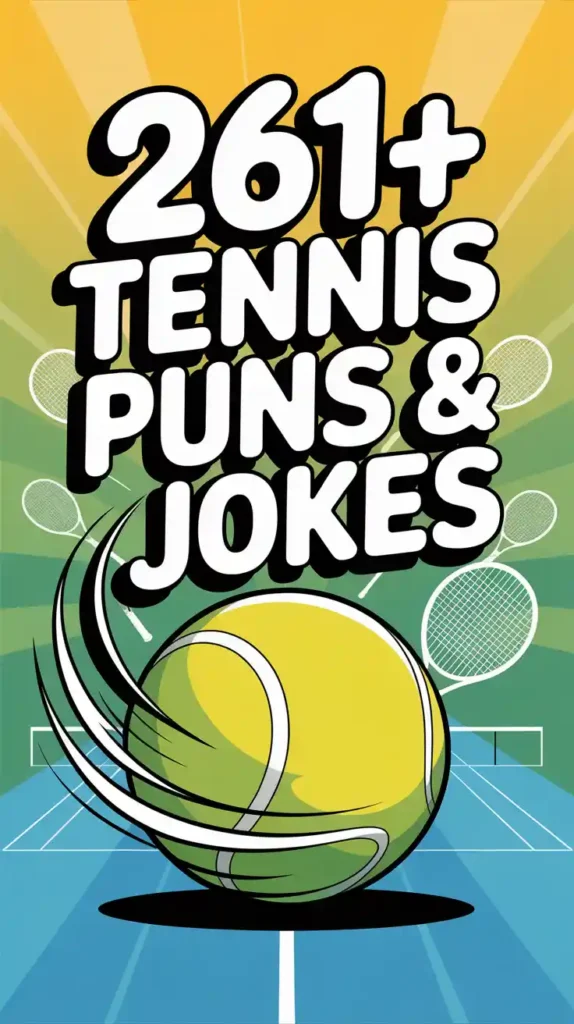 Tennis Puns