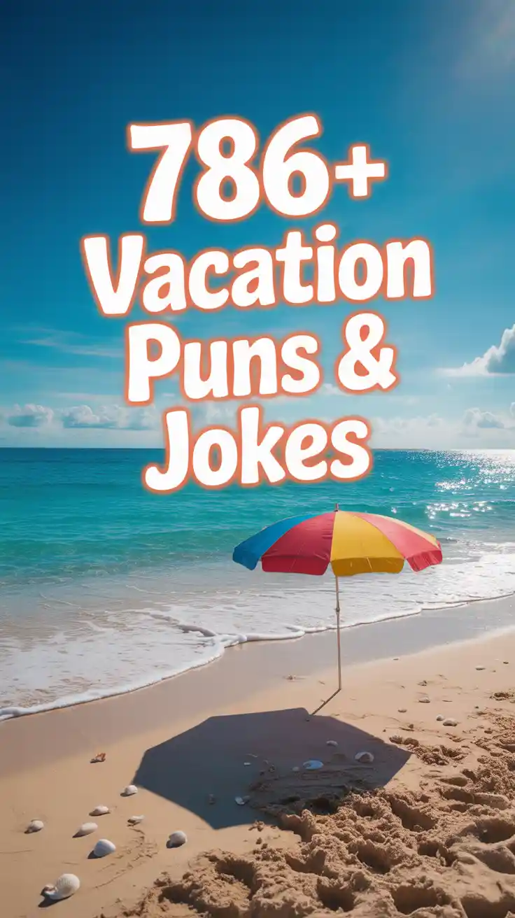 Vacation Puns