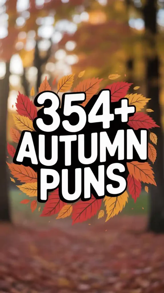 354+ Autumn Puns