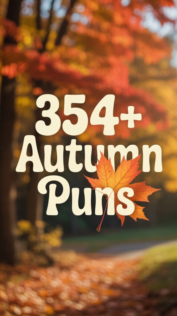 354+ Autumn Puns