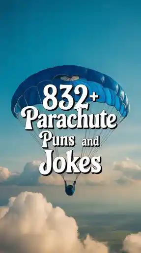 832+ parachute puns and jokes
