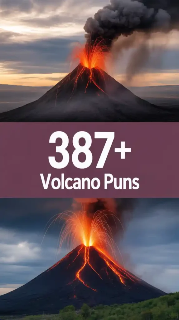  Volcano Puns