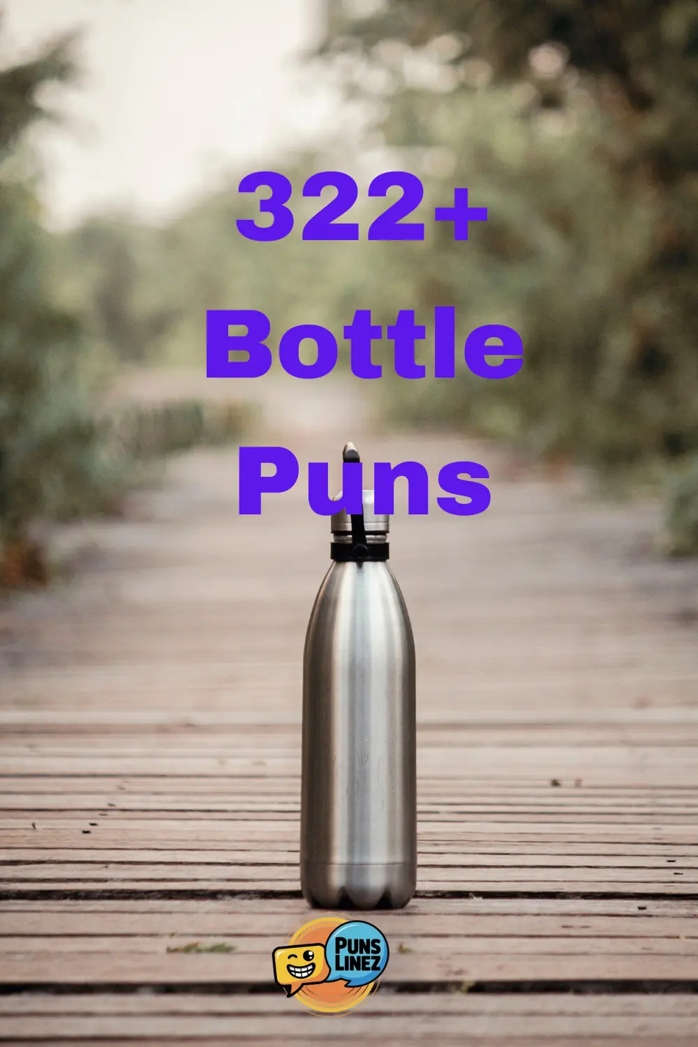 Bottle Puns