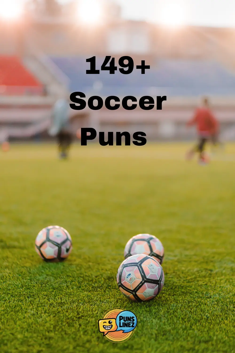 Soccer- Puns
