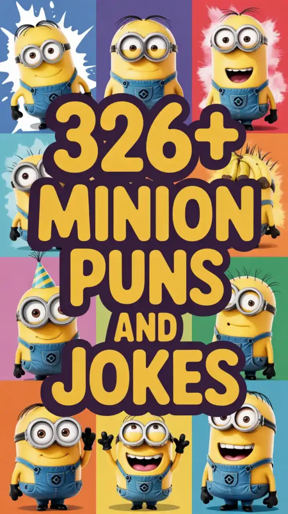 Minion Puns