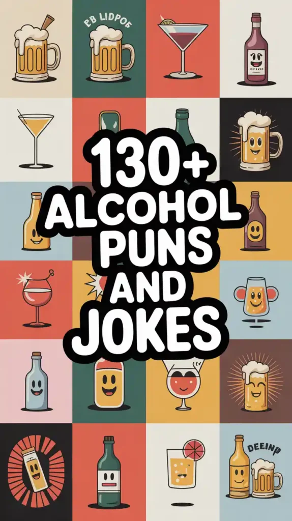 Alcohol Puns and Jokes