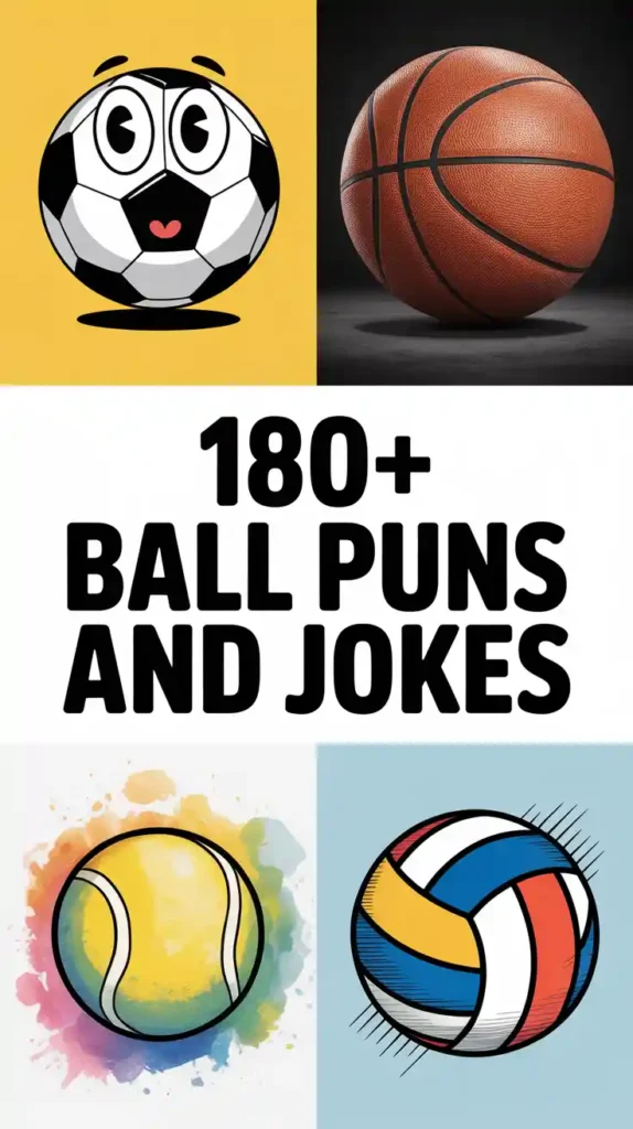 Ball jokes