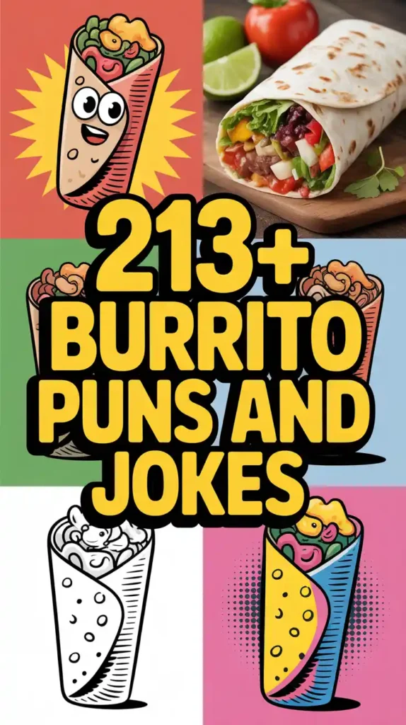 Burrito Puns and Jokes