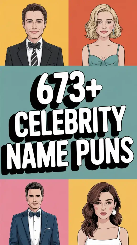 Celebrity Name Puns