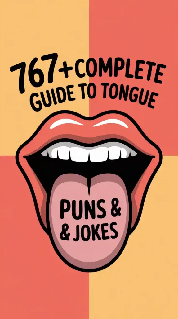 Complete Guide to Tongue Puns & Jokes