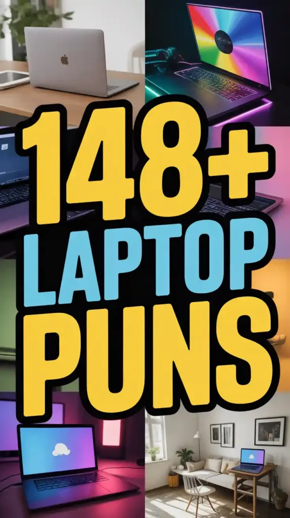 Laptop Puns